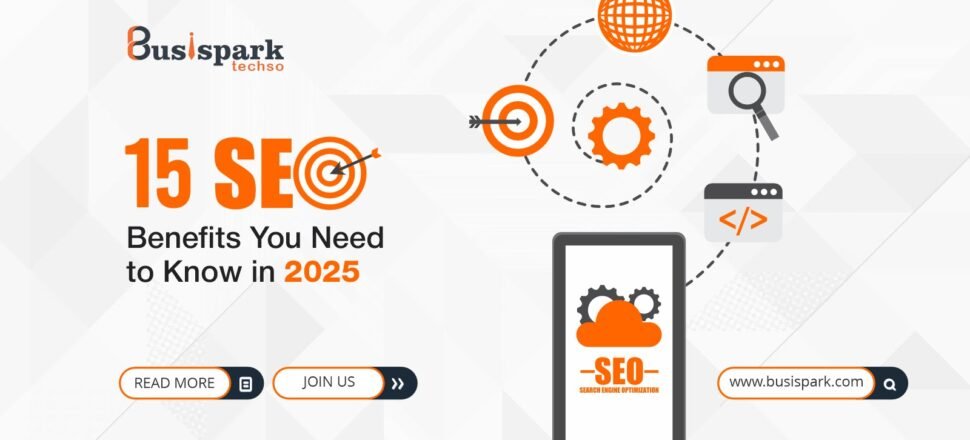 5 SEO Benefits You Need to Know in 2025
