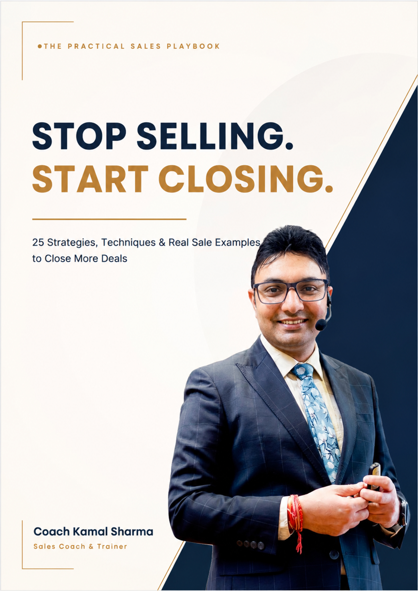 Stop Selling. Start Closing. ebook cover — Coach Kamal Sharma